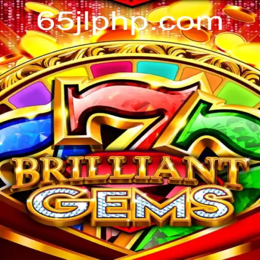 Explore the Enchanting World of BrilliantGems and Uncover the Mysteries of 65JL.COM