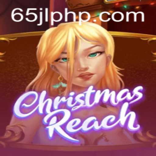 The Fascinating World of ChristmasReach: A Festive Gaming Experience