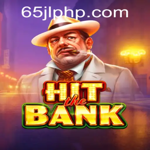 HitTheBank: A Thrilling New Game from 65JL.COM